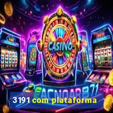 3191 com plataforma